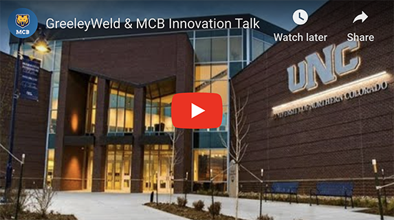 GreeleyWeld & MCB innovation video cover